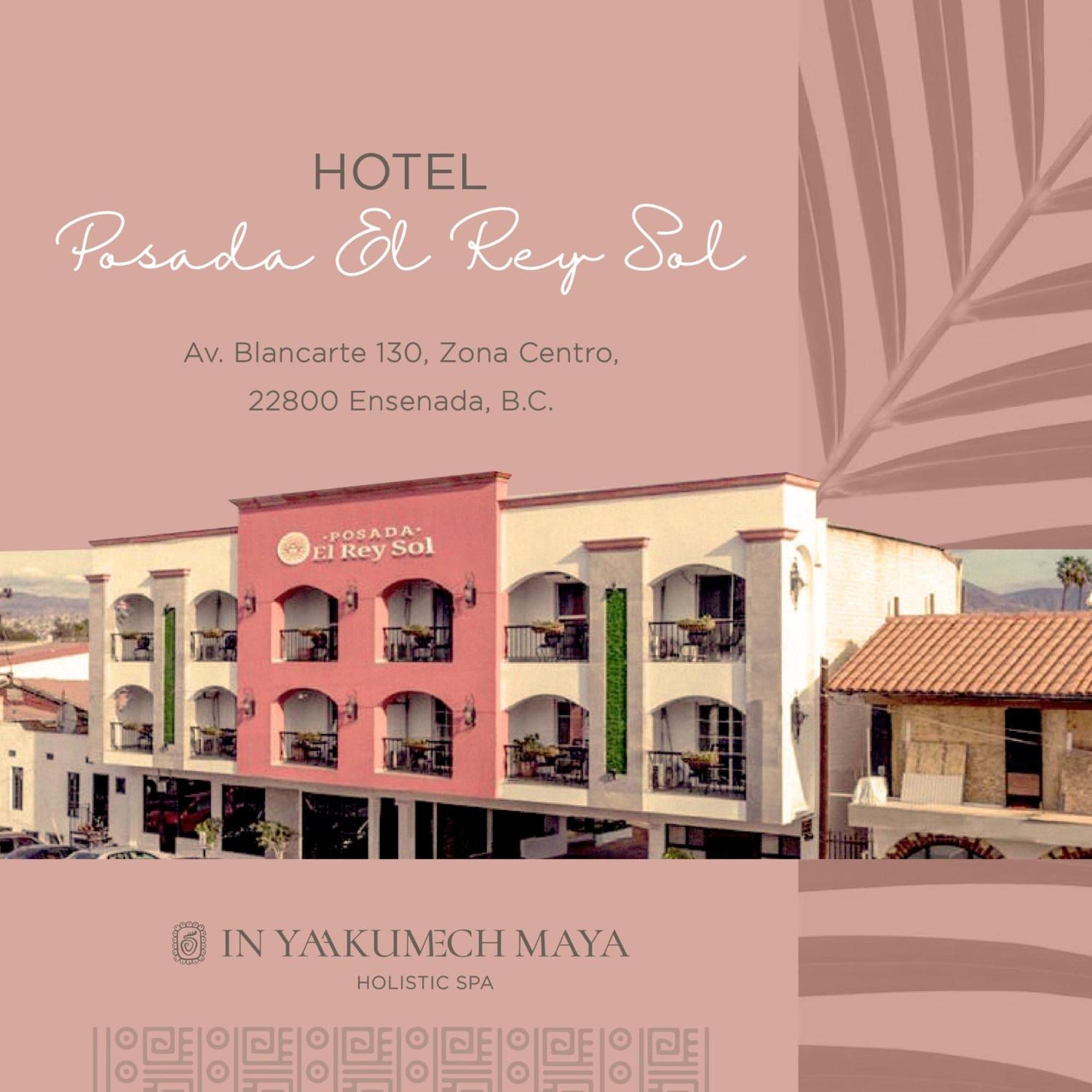 Hotel Posada El Rey Sol Ensenada Kültér fotó